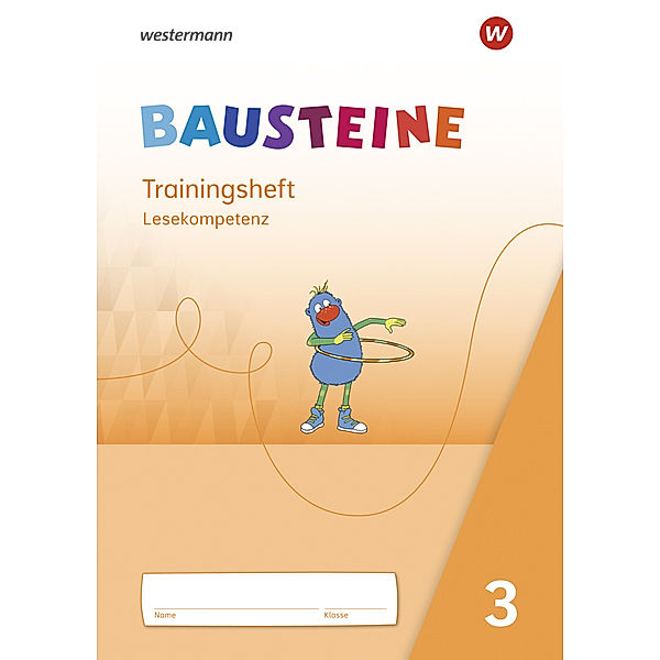 BAUSTEINE Lesebuch - Ausgabe 2021, Regina Eberlein, Susan Krull, Ann-Katrin Ostermann, Ricarda Paulisch, Kerstin Riesberg