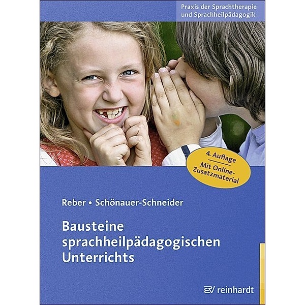 Bausteine sprachheilpädagogischen Unterrichts, Karin Reber, Wilma Schönauer-Schneider