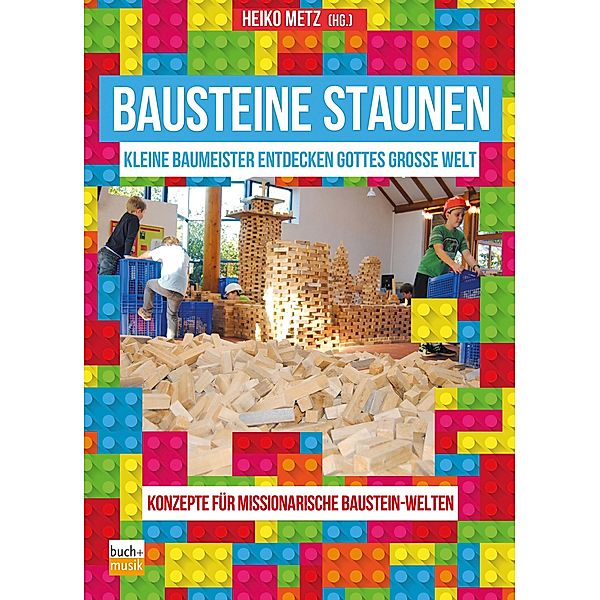 Bausteine staunen