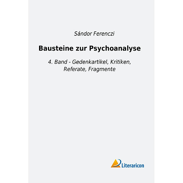 Bausteine zur Psychoanalyse, Sándor Ferenczi