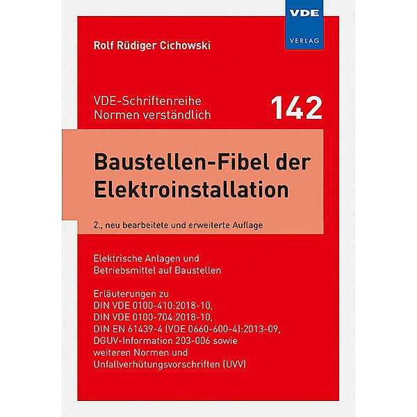 Baustellen-Fibel der Elektroinstallation, Rolf Rüdiger Cichowski