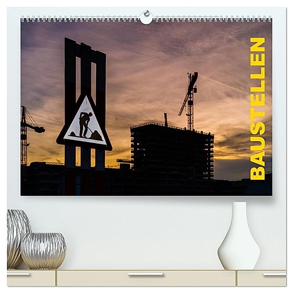 Baustellen (hochwertiger Premium Wandkalender 2024 DIN A2 quer), Kunstdruck in Hochglanz, Enrico Caccia