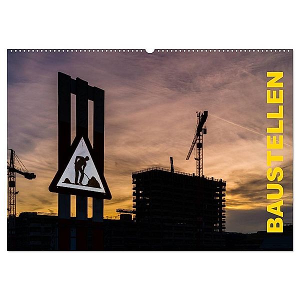 Baustellen (Wandkalender 2024 DIN A2 quer), CALVENDO Monatskalender, Enrico Caccia