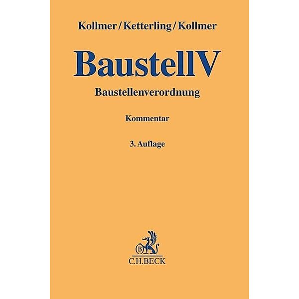 Baustellenverordnung (BaustellV), Norbert Kollmer, Dimitri Ketterling, Gero Kollmer