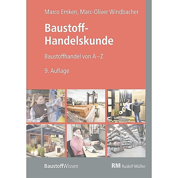 Baustoff-Handelskunde, Emken, Windbacher