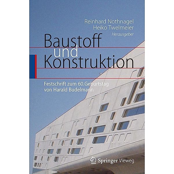 Baustoff und Konstruktion