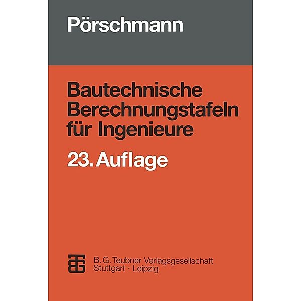 Bautechnische Berechnungstafeln für Ingenieure