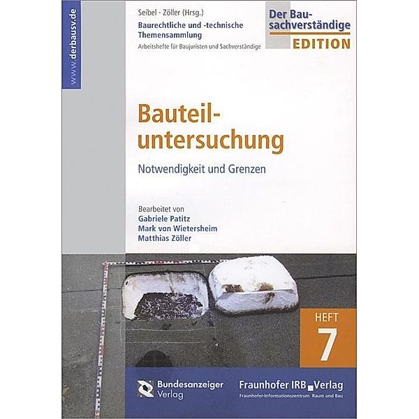 Bauteiluntersuchung., Gabriele Patitz, Mark von Wietersheim, Matthias Zöller