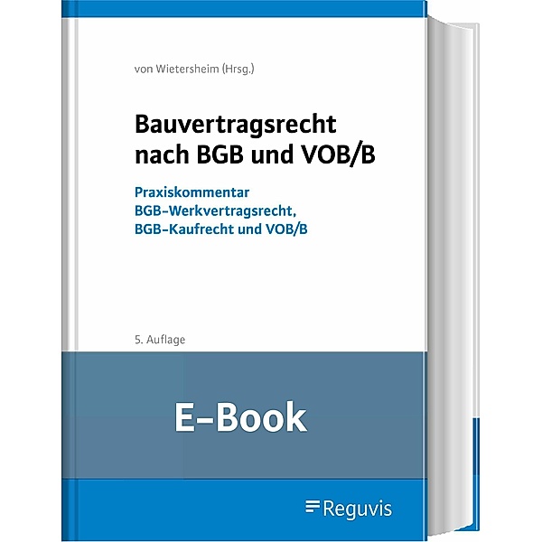 Bauvertragsrecht nach BGB und VOB/B (E-Book)
