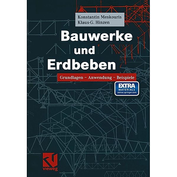 Bauwerke und Erdbeben, Konstantin Meskouris, Klaus-G. Hinzen