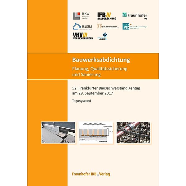 Bauwerksabdichtung - Planung, Qualitätssicherung und Sanierung., Silke Sous, Mark Seibel, Ralf Ruhnau