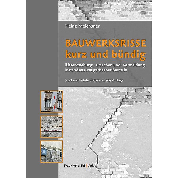 Bauwerksrisse kurz und bündig., Heinz Meichsner