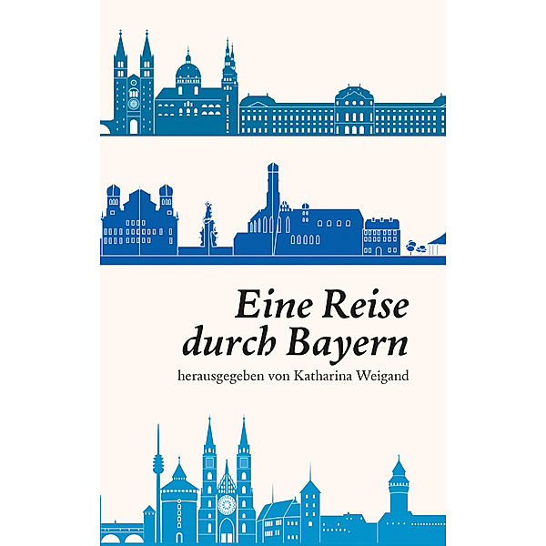 Bavaristische Ringvorlesung / Eine Reise durch Bayern