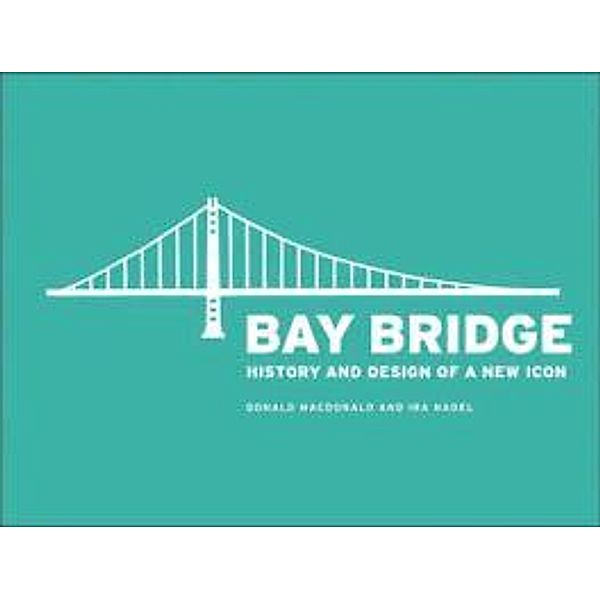 Bay Bridge, Ira Nadel