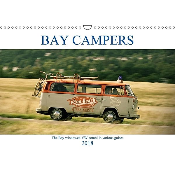 Bay Campers (Wall Calendar 2018 DIN A3 Landscape), Richard Sheppard