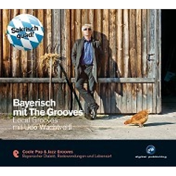 Bayerisch mit The Grooves, 1 Audio-CD