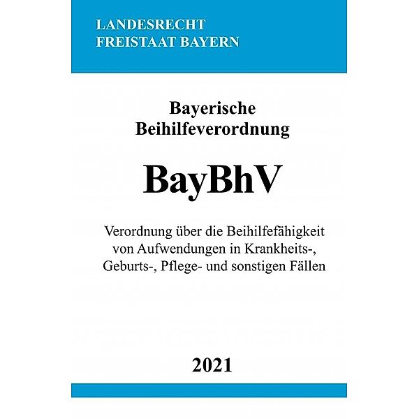 Bayerische Beihilfeverordnung (BayBhV), Ronny Studier