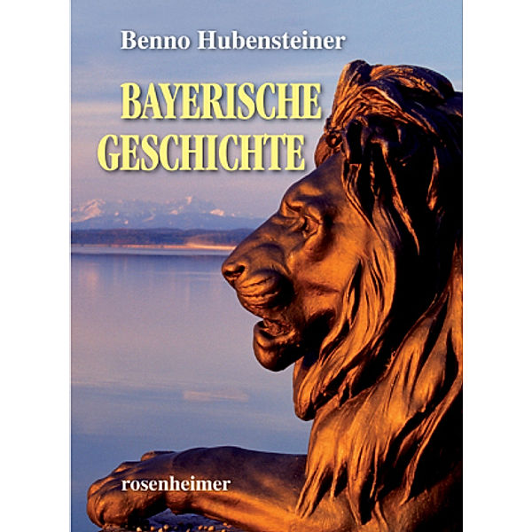 Bayerische Geschichte, Benno Hubensteiner
