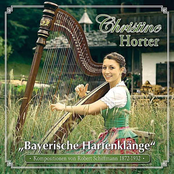Bayerische Harfenklänge, Christine Horter