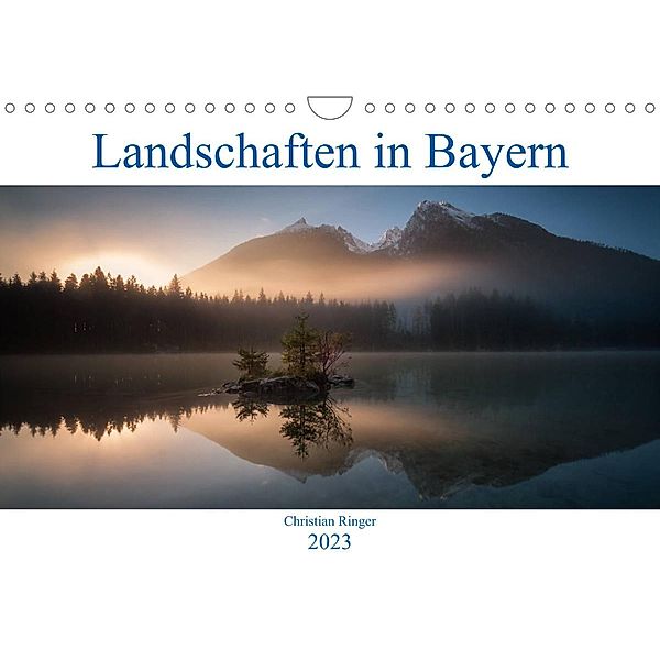 Bayerische Landschaften (Wandkalender 2023 DIN A4 quer), Christian Ringer