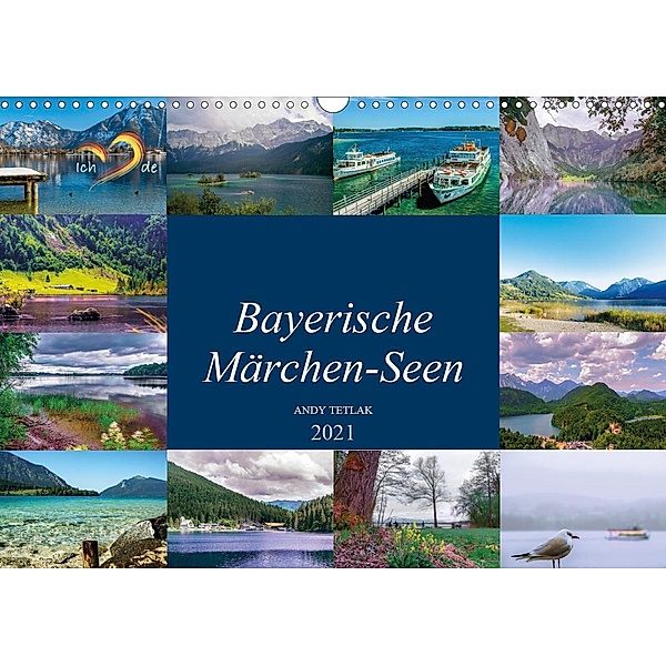 Bayerische Märchen-Seen (Wandkalender 2021 DIN A3 quer), Andy Tetlak