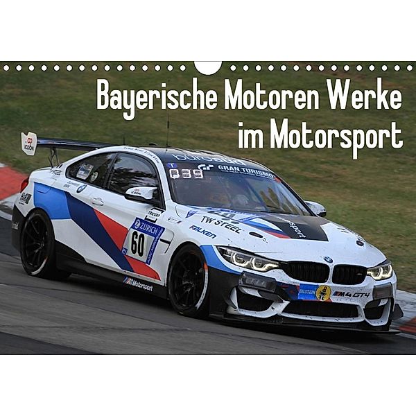 Bayerische Motoren Werke im Motorsport (Wandkalender 2020 DIN A4 quer), Thomas Morper