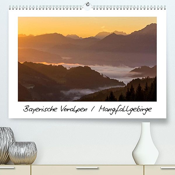Bayerische Voralpen / Mangfallgebirge (Premium, hochwertiger DIN A2 Wandkalender 2023, Kunstdruck in Hochglanz), Marcel Wenk