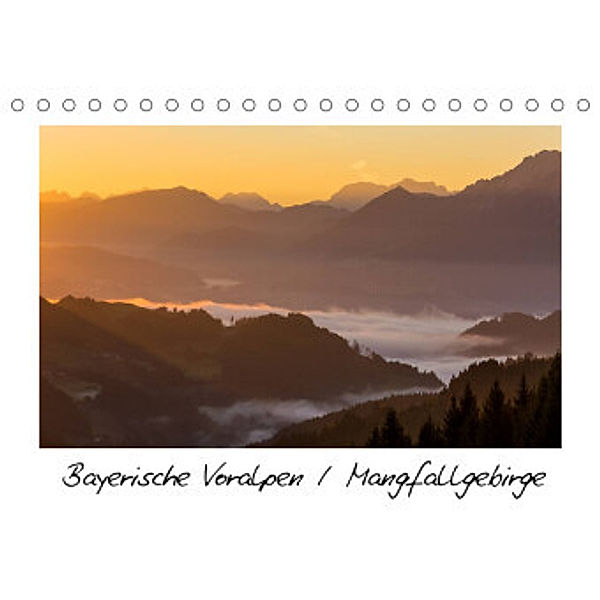 Bayerische Voralpen / Mangfallgebirge (Tischkalender 2022 DIN A5 quer), Marcel Wenk
