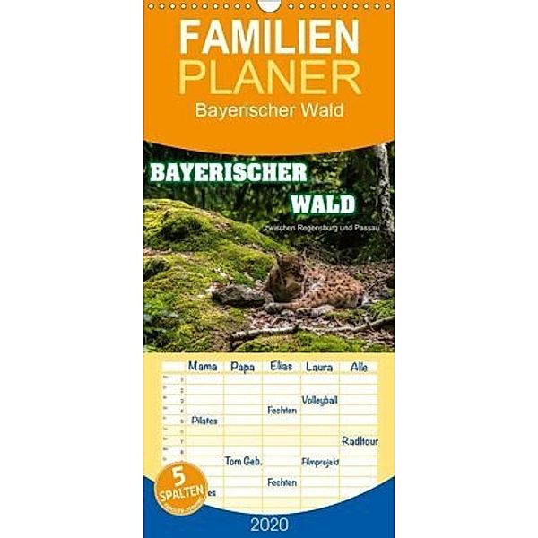 Bayerischer Wald - Familienplaner hoch (Wandkalender 2020 , 21 cm x 45 cm, hoch), Ralf-Udo Thiele