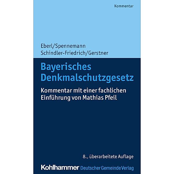 Bayerisches Denkmalschutzgesetz, Jörg Spennemann, Jörg Schindler-Friedrich, Fabian Gerstner, Dieter J. Martin, Mathias Pfeil