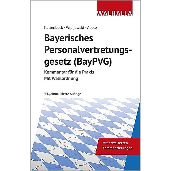 Bayerisches Personalvertretungsgesetz (BayPVG), Gerhard Wipijewski, Hermann Abele