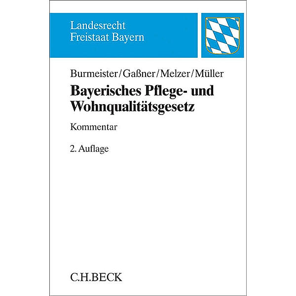 Bayerisches Pflege- und Wohnqualitätsgesetz, Julian Burmeister, Max Theo Gaßner, Ruprecht Melzer, Christian Müller