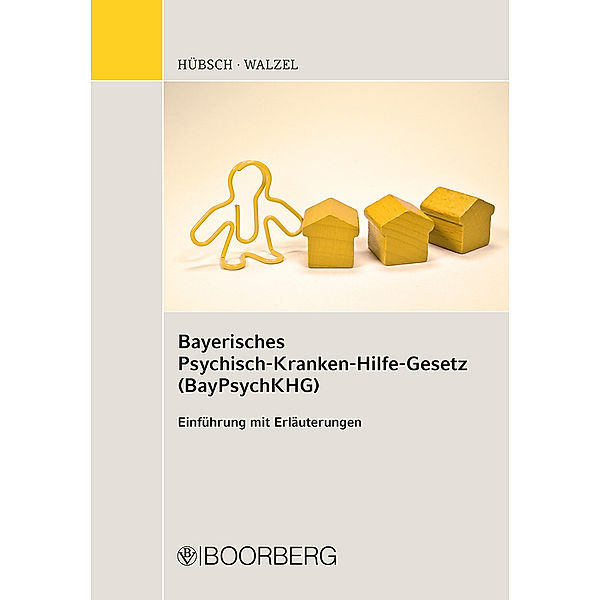 Bayerisches Psychisch-Kranken-Hilfe-Gesetz (BayPsychKHG), Michael Hübsch, Georg Walzel