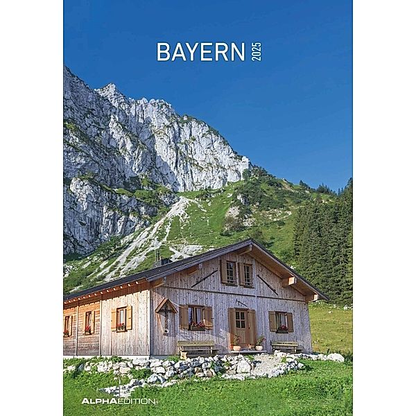 Bayern 2025 - Bild-Kalender 23,7x34 cm - Regional-Kalender - Wandkalender - mit Platz für Notizen - Alpha Edition