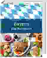 Bayern - Das Kochbuch