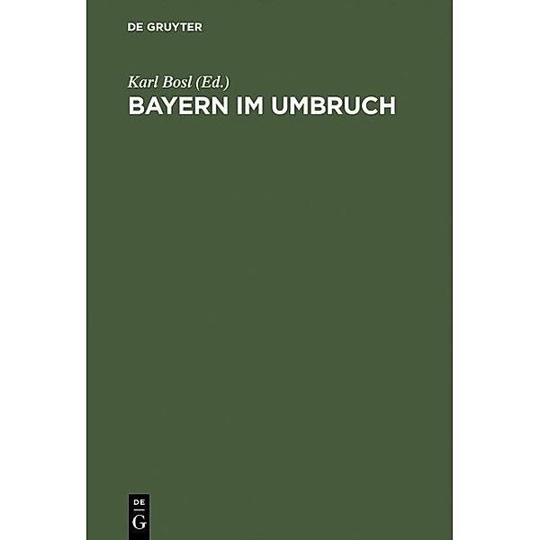 Bayern im Umbruch