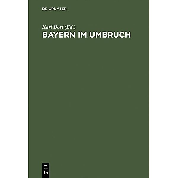 Bayern im Umbruch / Jahrbuch des Dokumentationsarchivs des österreichischen Widerstandes