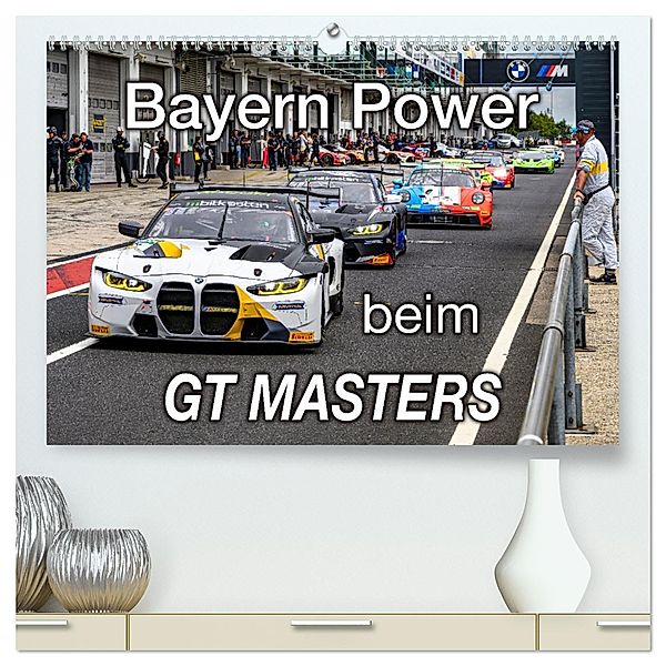Bayern Power beim GT Masters (hochwertiger Premium Wandkalender 2024 DIN A2 quer), Kunstdruck in Hochglanz, Calvendo, Michael Schweinle & Dieter Wilczek