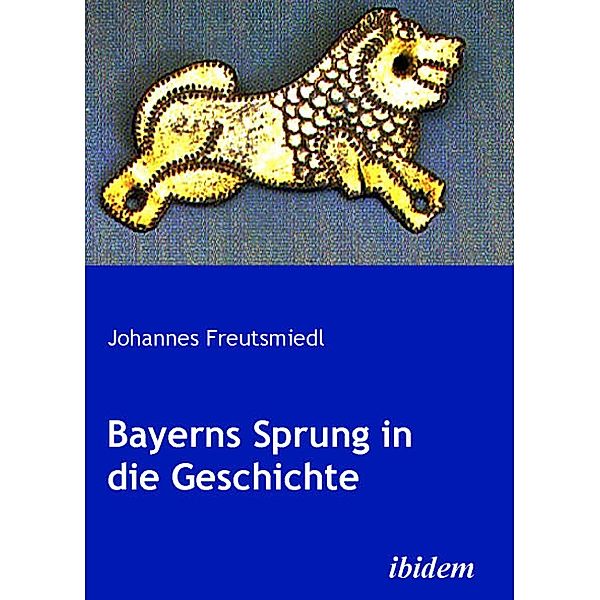 Bayerns Sprung in die Geschichte, Johannes Freutsmiedl