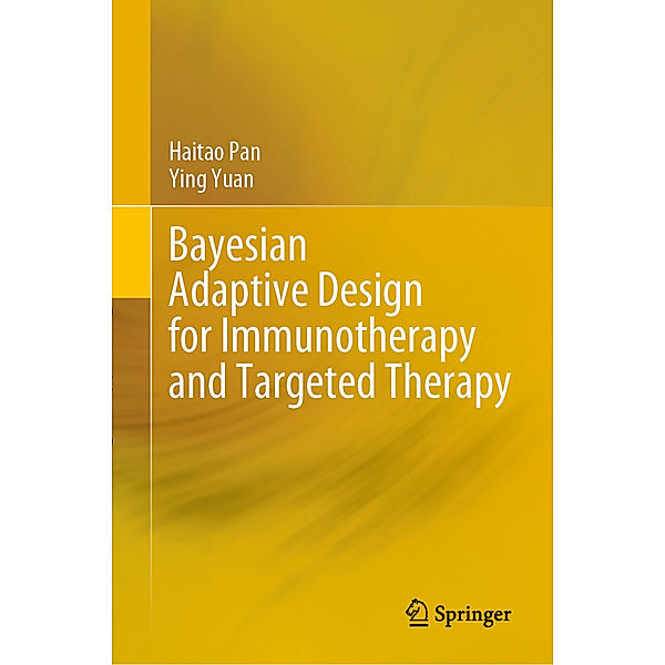 Bayesian Adaptive Design for Immunotherapy and Targeted Therapy, Haitao Pan, Ying Yuan