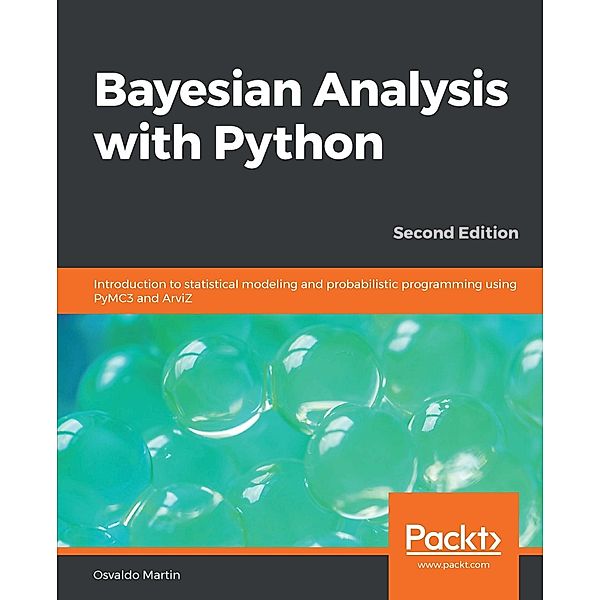 Bayesian Analysis with Python, Osvaldo Martin