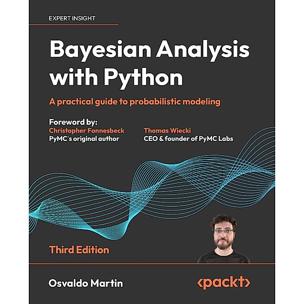 Bayesian Analysis with Python, Osvaldo Martin