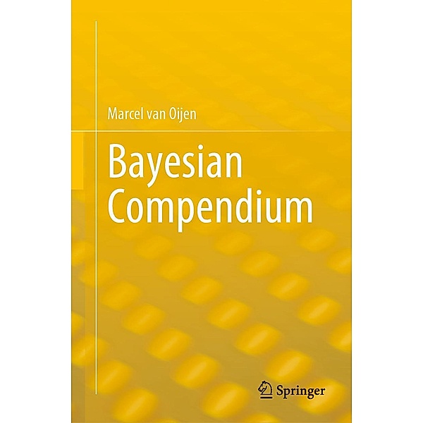 Bayesian Compendium, Marcel van Oijen