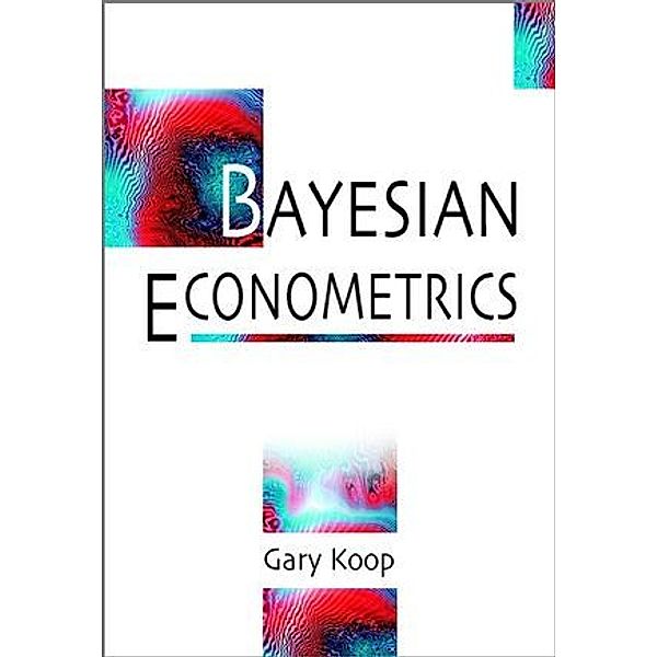 Bayesian Econometrics, Gary Koop