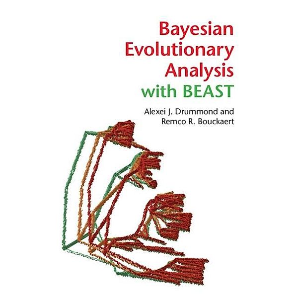 Bayesian Evolutionary Analysis with BEAST, Alexei J. Drummond