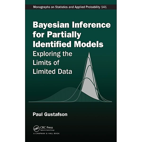 Bayesian Inference for Partially Identified Models, Paul Gustafson