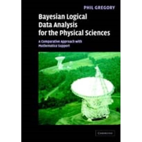 Bayesian Logical Data Analysis for the Physical Sciences, Phil Gregory