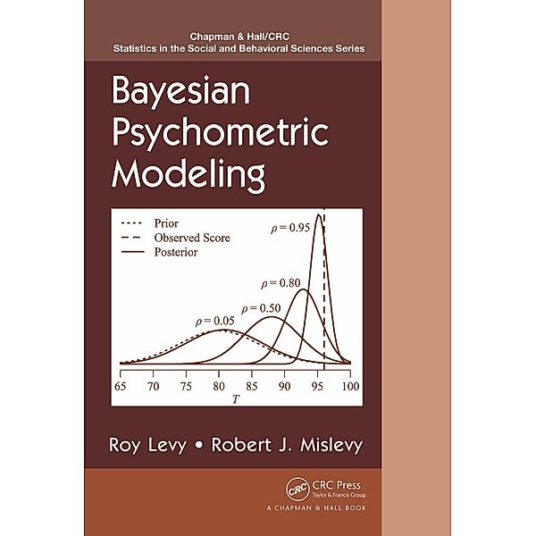 Bayesian Psychometric Modeling, Roy Levy, Robert J. Mislevy