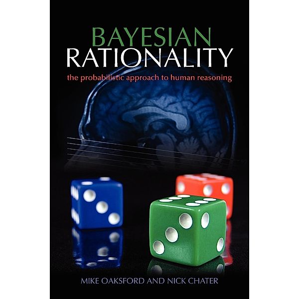 Bayesian Rationality, Mike Oaksford, Nick Chater