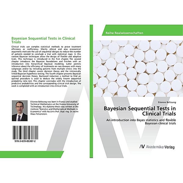 Bayesian Sequential Tests in Clinical Trials, Etienne Beltzung